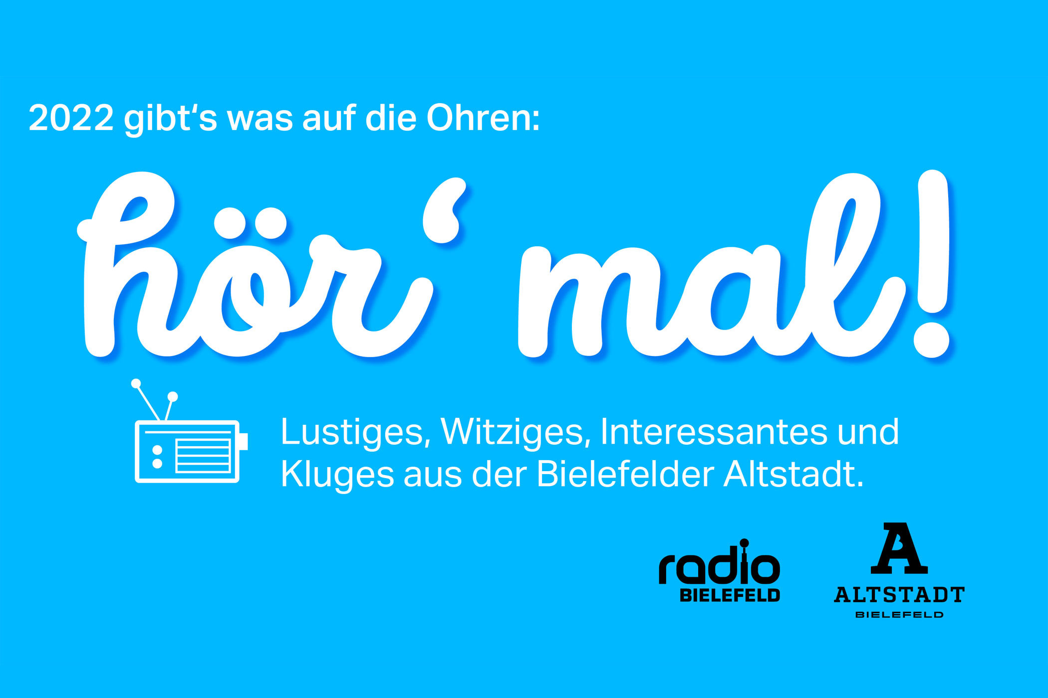 hör´ mal! Kampagne der Altstadt Bielefeld